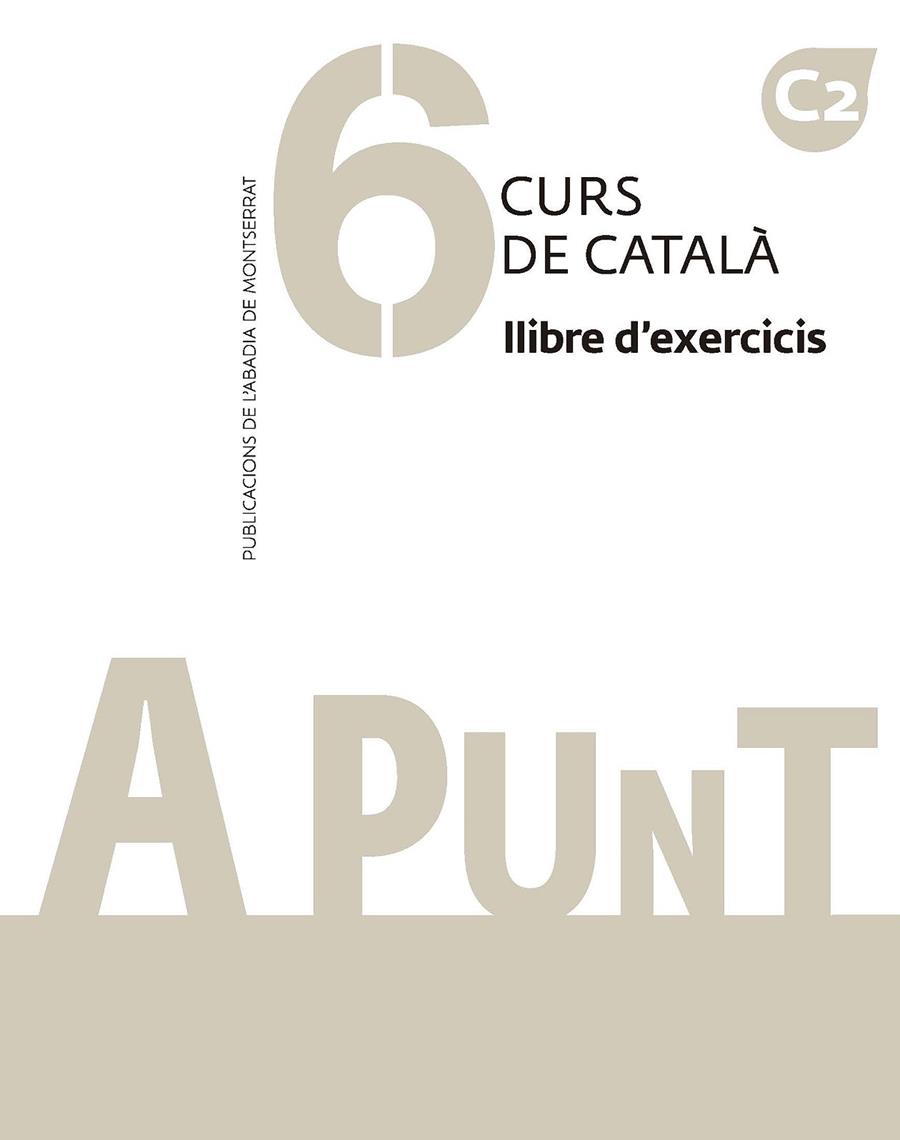 A punt 6 : Llibre d'exercicis | 9788491912811 | Albert Vilagrasa Grandia