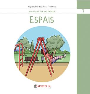 Espais | 9788419565518 | Raquel Molina ; Sara Molina ; Txell Ribes