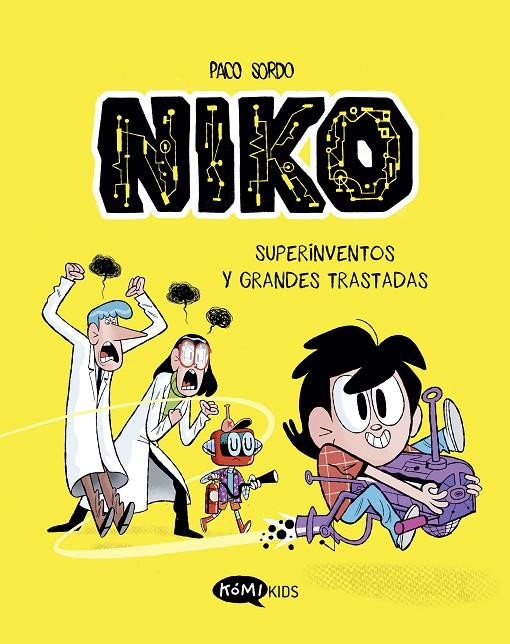 Superinventos y grandes trastadas (Niko; 1) | 9788419183323 | Paco Sordo