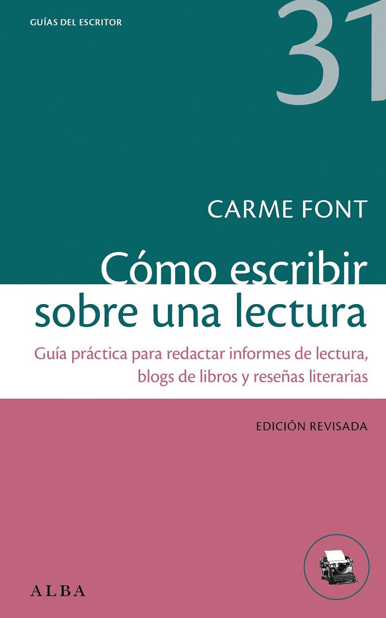 Cómo escribir sobre una lectura | 9788411781183 | Carme Font