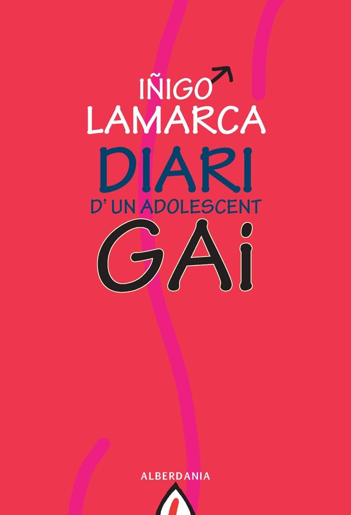 Diari d'un adolescent gai | 9788498680591 | Iñigo Lamarca Iturbe