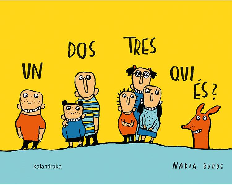 Un, dos, tres, qui és? | 9788416804511 | Nadia Budde