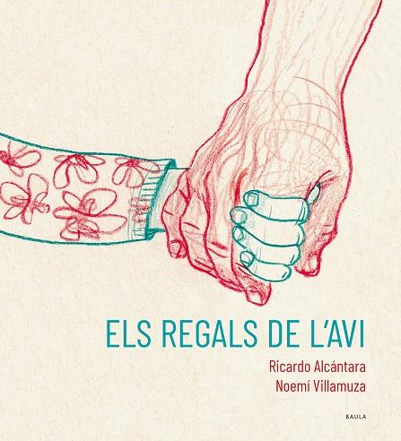 Els regals de l'avi | 9788447951215 | Ricardo Alcántara ; Noemí Villamuza