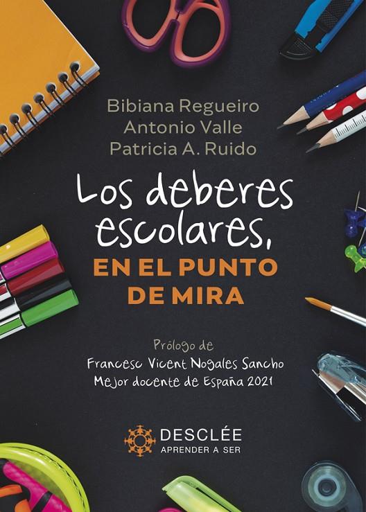 Los deberes escolares, en el punto de mira | 9788433032102 | Bibiana Regueiro ; Antonio Valle ; Patricia A. Ruido