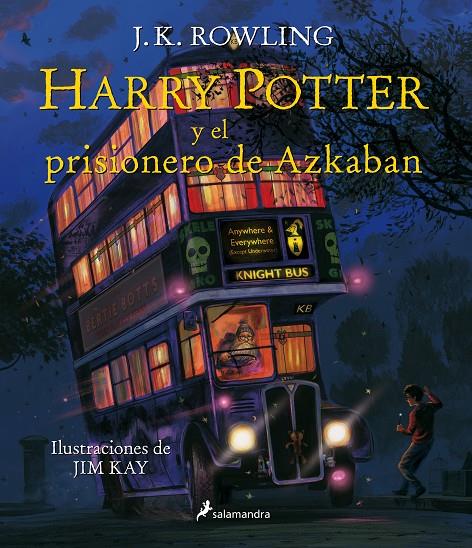 Harry Potter y el prisionero de Azkaban | 9788498388251 | J.K. Rowling ; Jim Kay