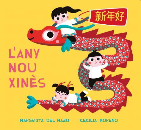 L'any nou xinès | 9788418749391 | Margarita del Mazo ; Cecilia Moreno