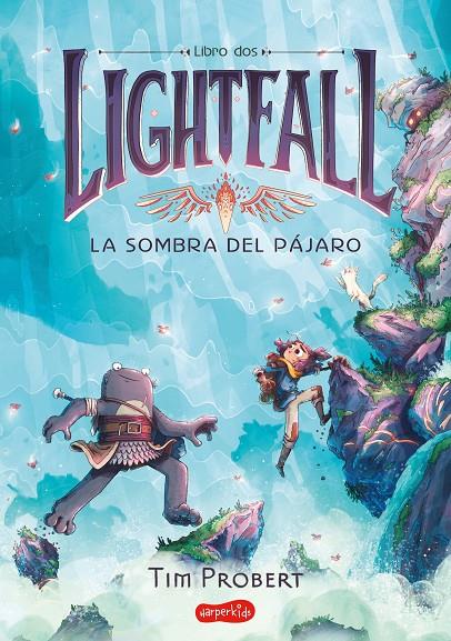 La sombra del pájaro (Lightfall; 2) | 9788418774683 | Tim Robert