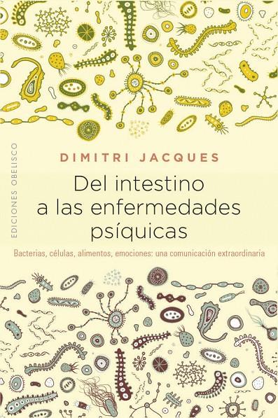 Del intestino a las enfermedades psíquicas | 9788491114383 | Dimitri Jacques