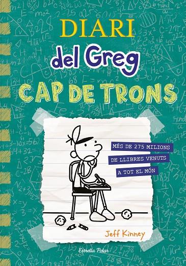 Diari del Greg 18 : Cap de trons | 9788413896540 | Jeff Kinney