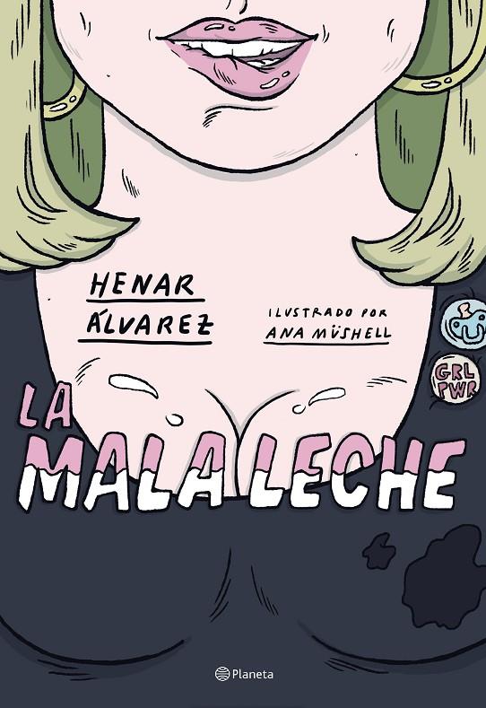 La mala leche | 9788408234562 | Henar Álvarez ; Ana Müshell