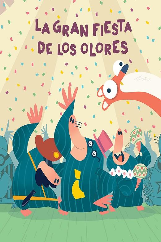 La gran fiesta de los olores | 9788417123970 | Pato Mena