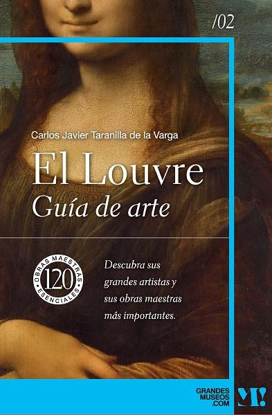 El Louvre : guía de arte | 9788418943423 | Carlos Javier Taranilla de la Varga