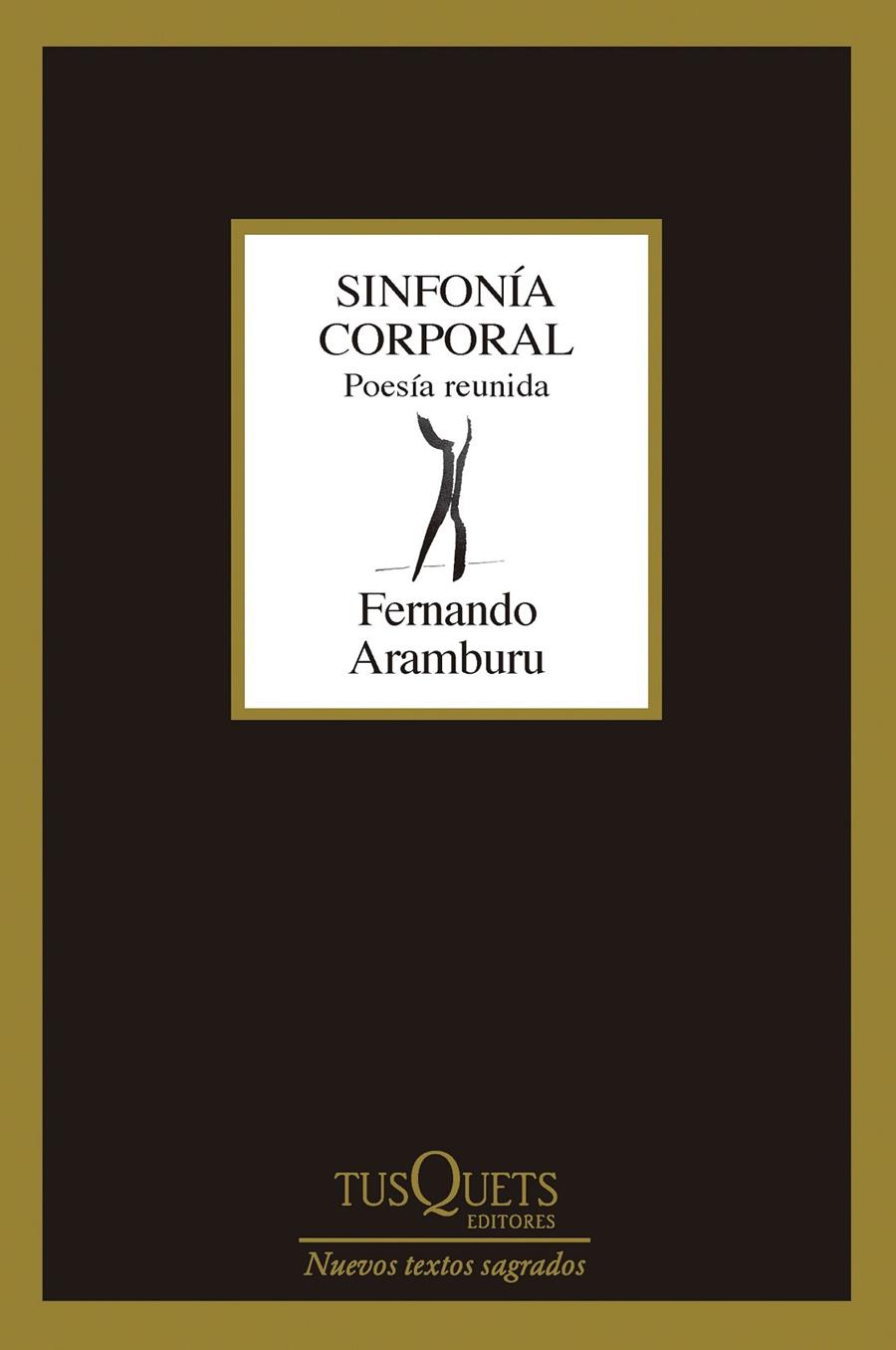 Sinfonía corporal : poesía reunida | 9788411073684 | Fernando Aramburu