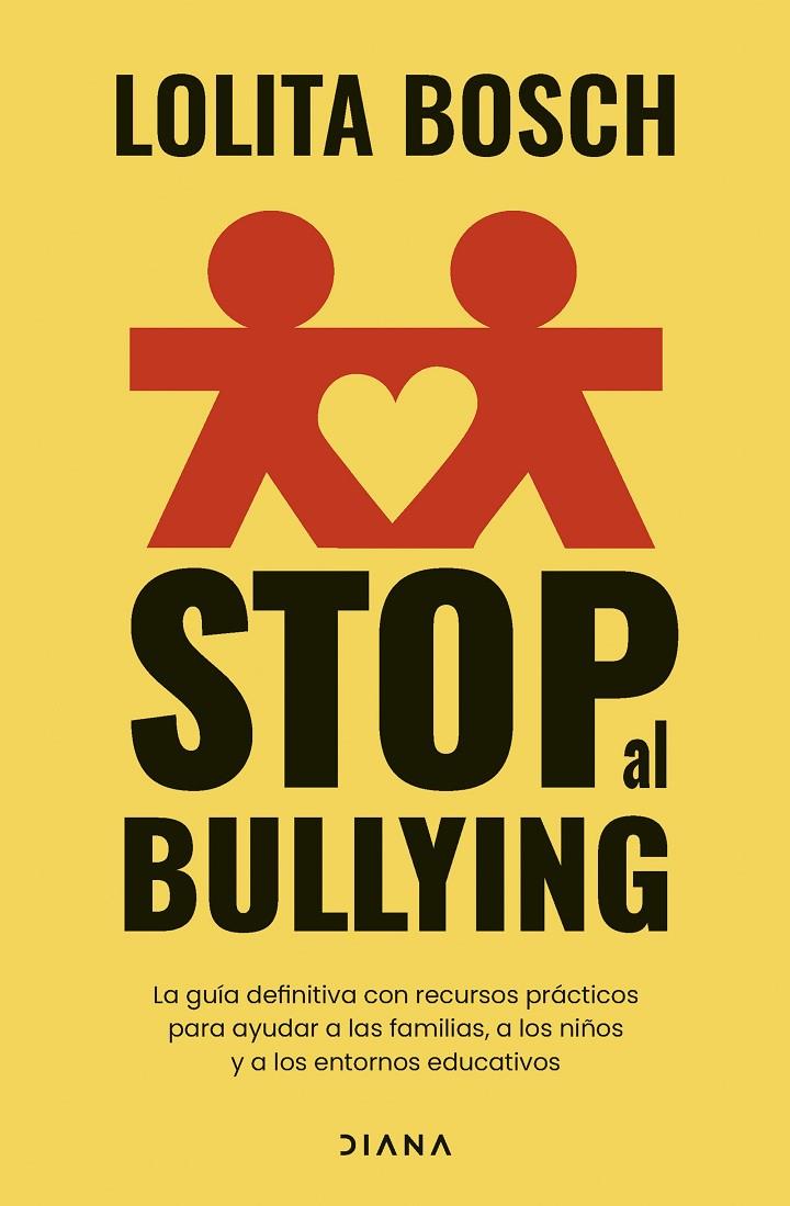 Stop al bullying | 9788411192118 | Lolita Bosch