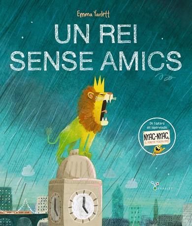 Un rei sense amics | 9788413492896 | Emma Yarlett