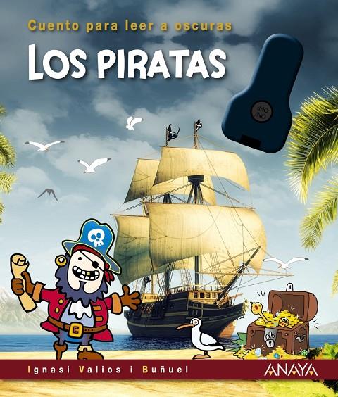 Los piratas (+ llanterna) | 9788414334713 | Ignasi Valios i Buñuel