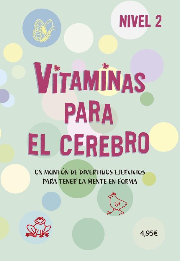 Vitaminas para el cerebro nivel 2 | 9788424669102