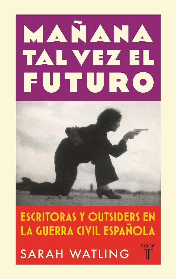 Mañana tal vez el futuro | 9788430626601 | Sarah Watling