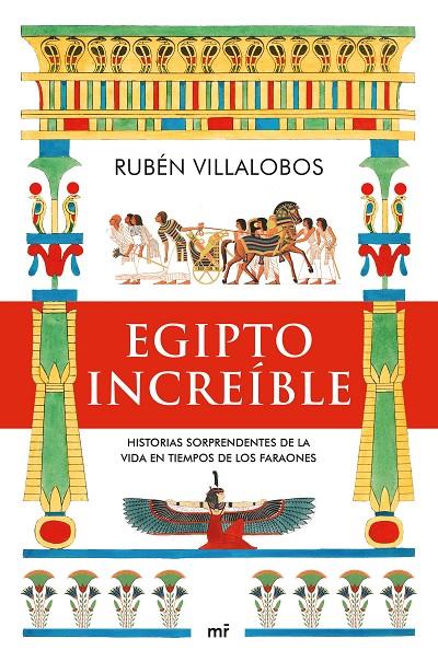 Egipto increíble | 9788427049888 | Rubén Villalobos