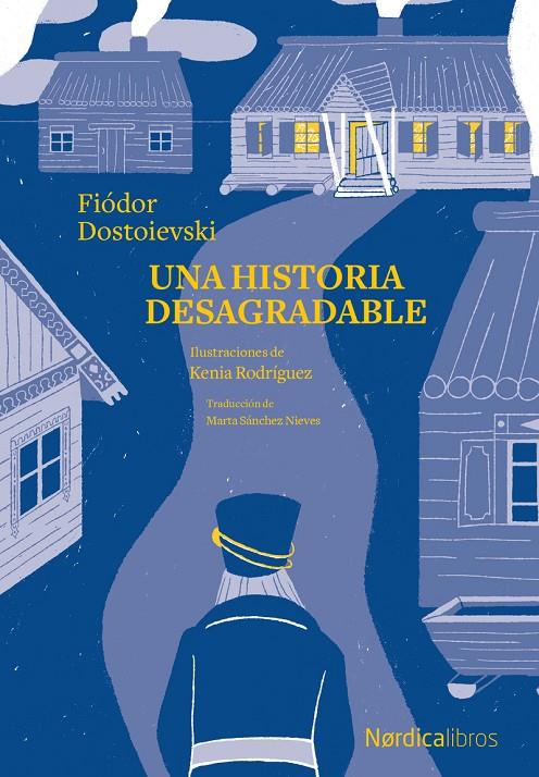 Una historia desagradable | 9788418451850 | Fiódor Dostoievski ; Kenia Rodríguez