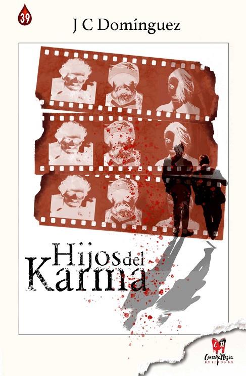 Hijos del karma | 9788412686579 | José Carlos Domínguez