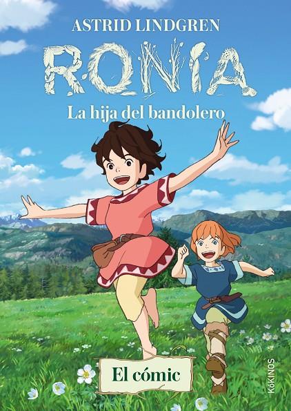 Ronia : la hija del bandolero | 9788419475503 | Astrid Lindgren ; Katsuya Kondo