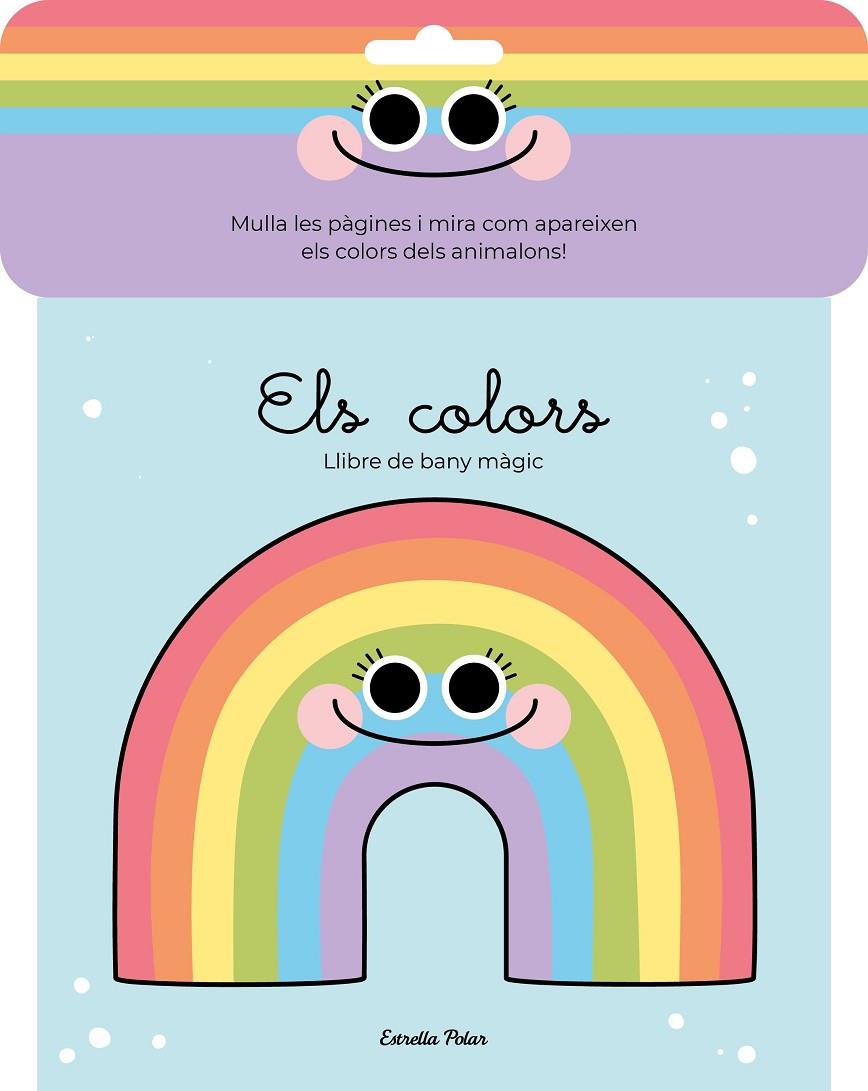 Els colors : llibre de bany màgic | 9788413890722 | Anna Florsdefum