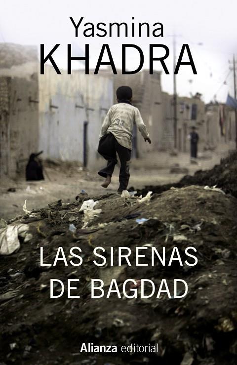 Las sirenas de Bagdad | 9788420695143 | Yasmina Khadra