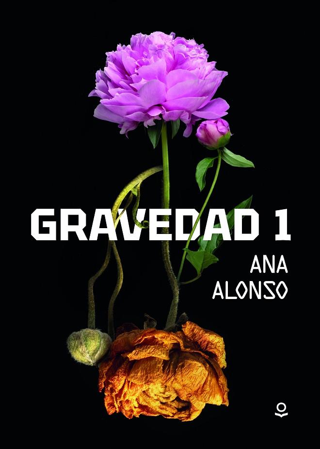 Gravedad 1 | 9788491225188 | Ana Alonso