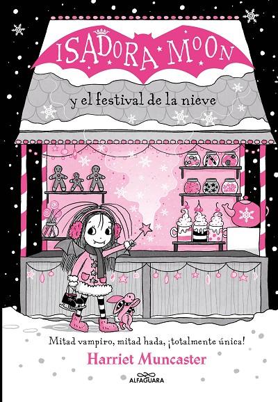 Isadora Moon y el Festival de la Nieve | 9788419366221 | Harriet Muncaster