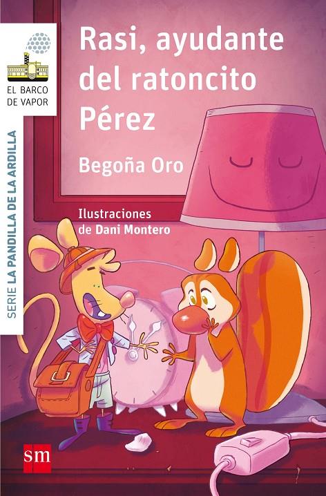 Rasi, ayudante del ratoncito Pérez | 9788467595857 | Begoña Oro ; Dani Montero