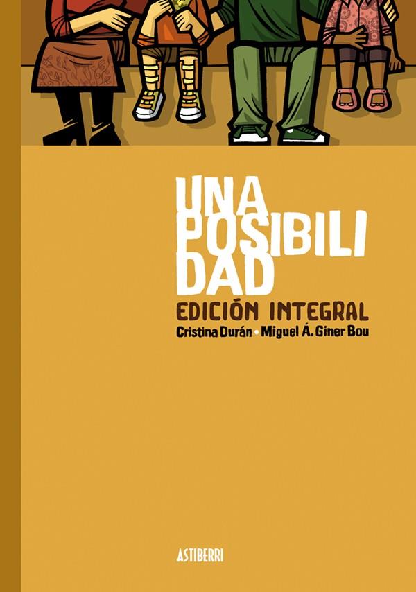 Una posibilidad | 9788416251902 | Cristina Durán ; Migual Á. Giner Bou