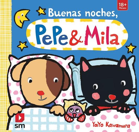 Buenas noches, Pepe & Mila | 9788467565478 | Yayo Kawamura