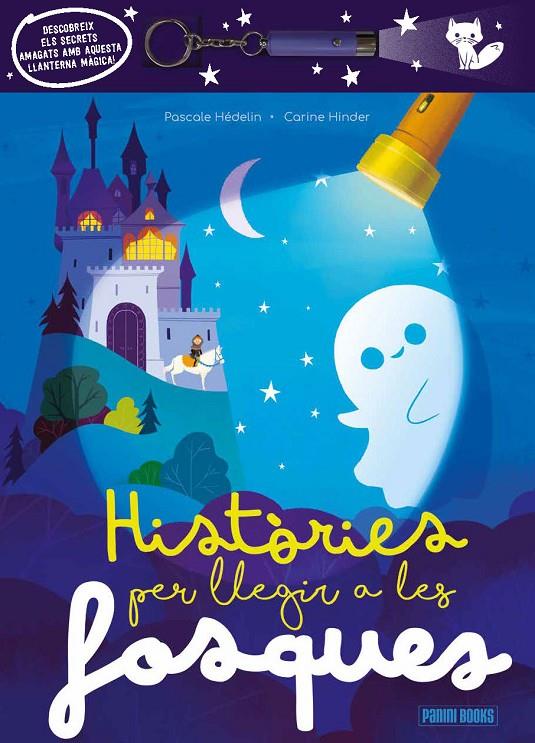 Històries per llegir a les fosques (+ llanterna) | 9788410514096 | Pascale Hédelin ; Corine Hinder