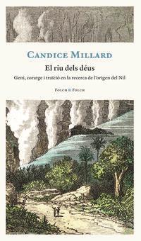 El riu dels déus | 9788419311818 | Candice Millard