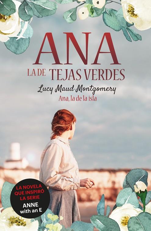 Ana, la de la isla | 9788418538476 | Lucy Maud Montgomery