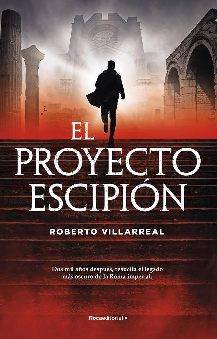 El proyecto Escipión | 9788418557859 | Roberto Villarreal