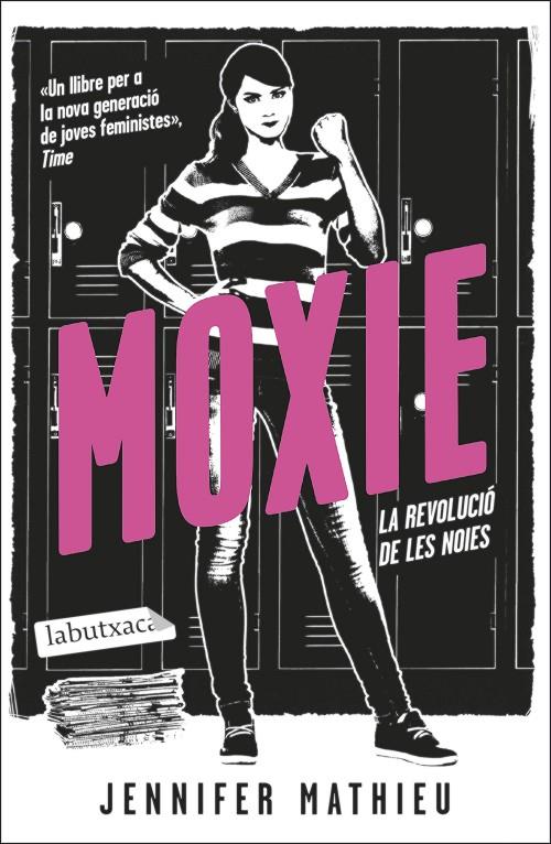 Moxie : la revolució de les noies | 9788419107084 | Jennifer Mathieu