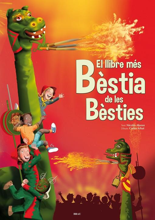 El llibre més bèstia de les bèsties | 9788415885184 | Nicolás Alonso ; Carles Arbat