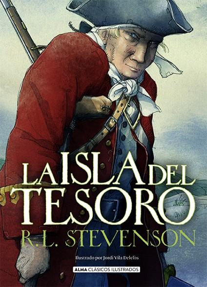 La isla del tesoro | 9788418395192 | Robert Stevenson ; Jordi Vila Delclòs