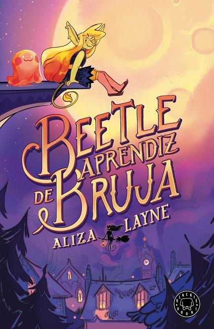 Beetle, aprendiz de bruja | 9788410025806 | Aliza Layne