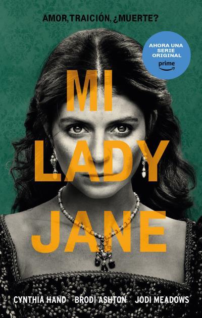 Mi lady Jane | 9788419252289 | Cynthia Hand ; Jodi Meadows ; Brodi Ashton