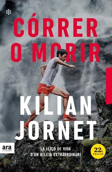 Córrer o morir | 9788417804671 | Kilian Jornet