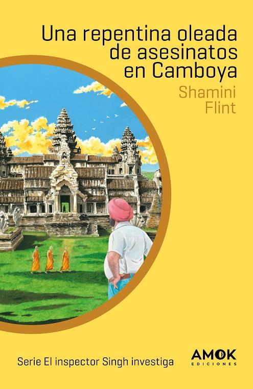 Una repentina oleada de asesinatos en Camboya | 9788419211538 | Shamini Flint