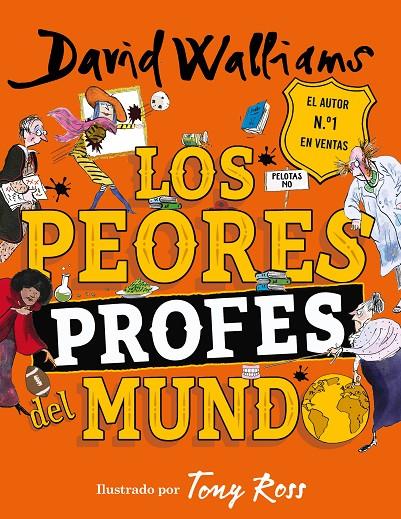 Los peores profes del mundo | 9788418038884 | David Walliams ; Tony Ross