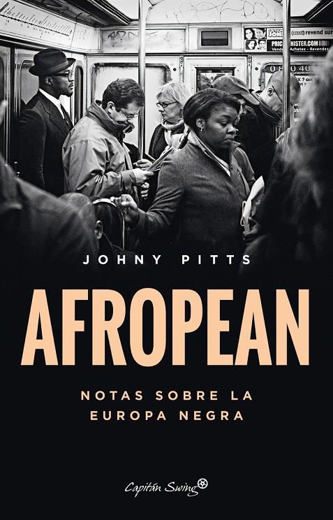 Afropean : notas sobre la Europa negra | 9788412457841 | Johny Pitts