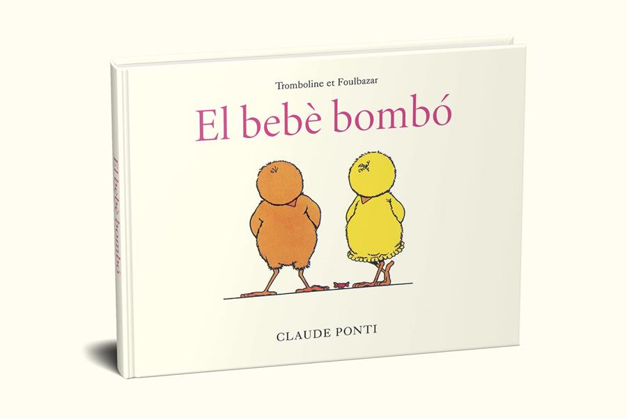 Trombolina i Kinabalot : El bebè bombó | 9788473294010 | Claude Ponti