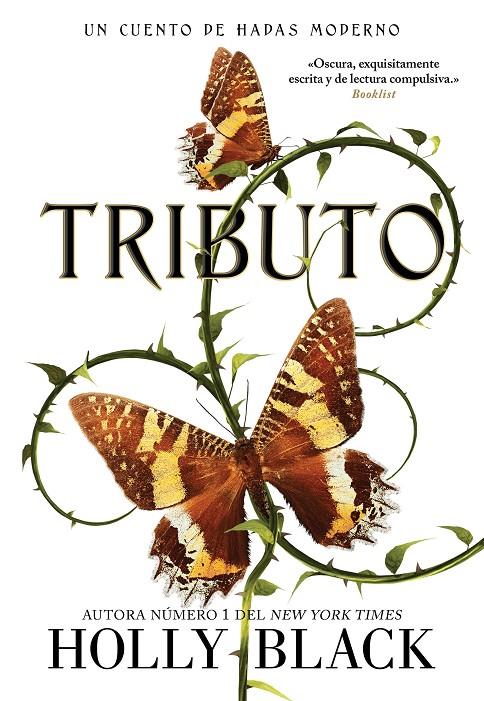 Tributo (Cuentos de hadas modernos; 1) | 9788418359781 | Holly Black 