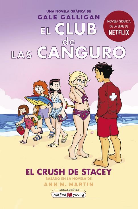 El crush de Stacey (El club de las canguro; 7) | 9788418184901 | Gale Galligan