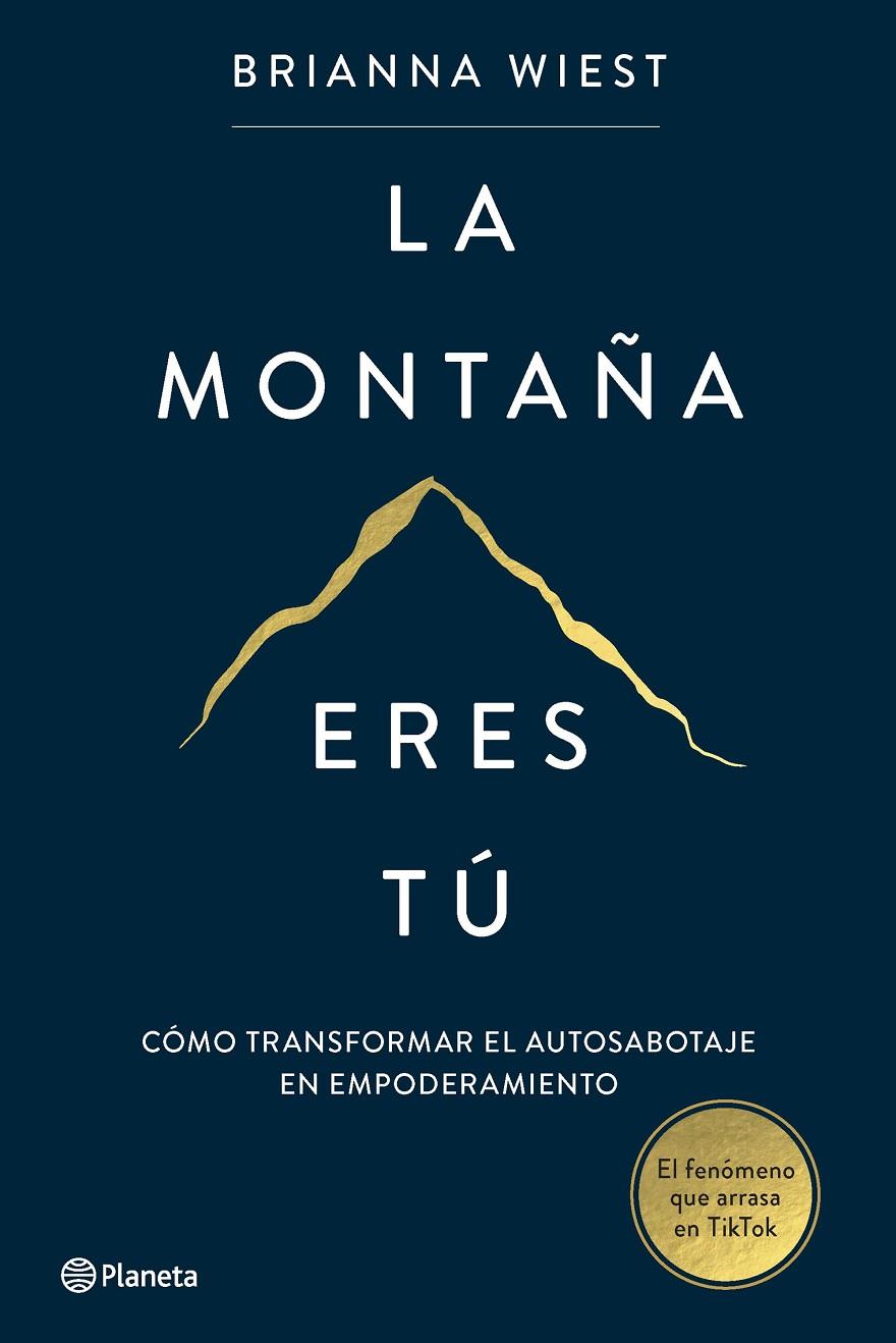 La montaña eres tú | 9788408267386 | Brianna Wiest